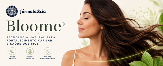Bloome®: tecnologia natural para fortalecimento capilar e saúde dos fios