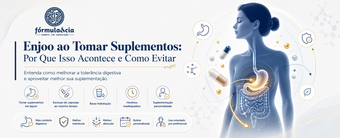 Enjoo ao Tomar Suplementos: Por Que Isso Acontece e Como Evitar