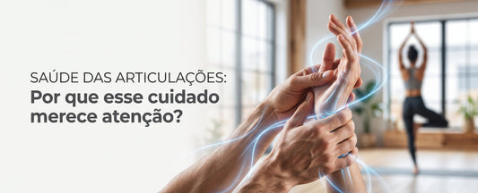 Saúde das articulações: por que esse cuidado merece atenção?